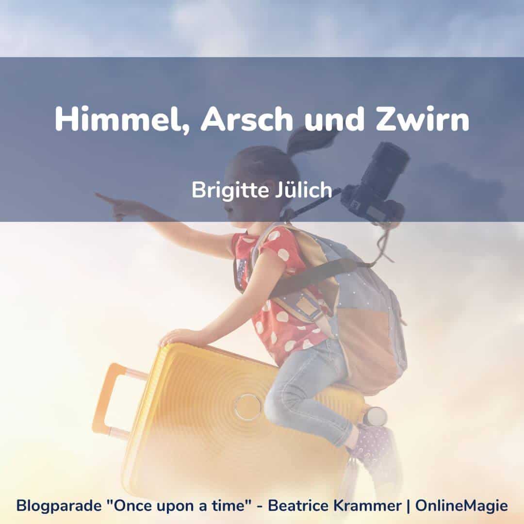 once-upon-a-time-brigtte-juelich-beitrag