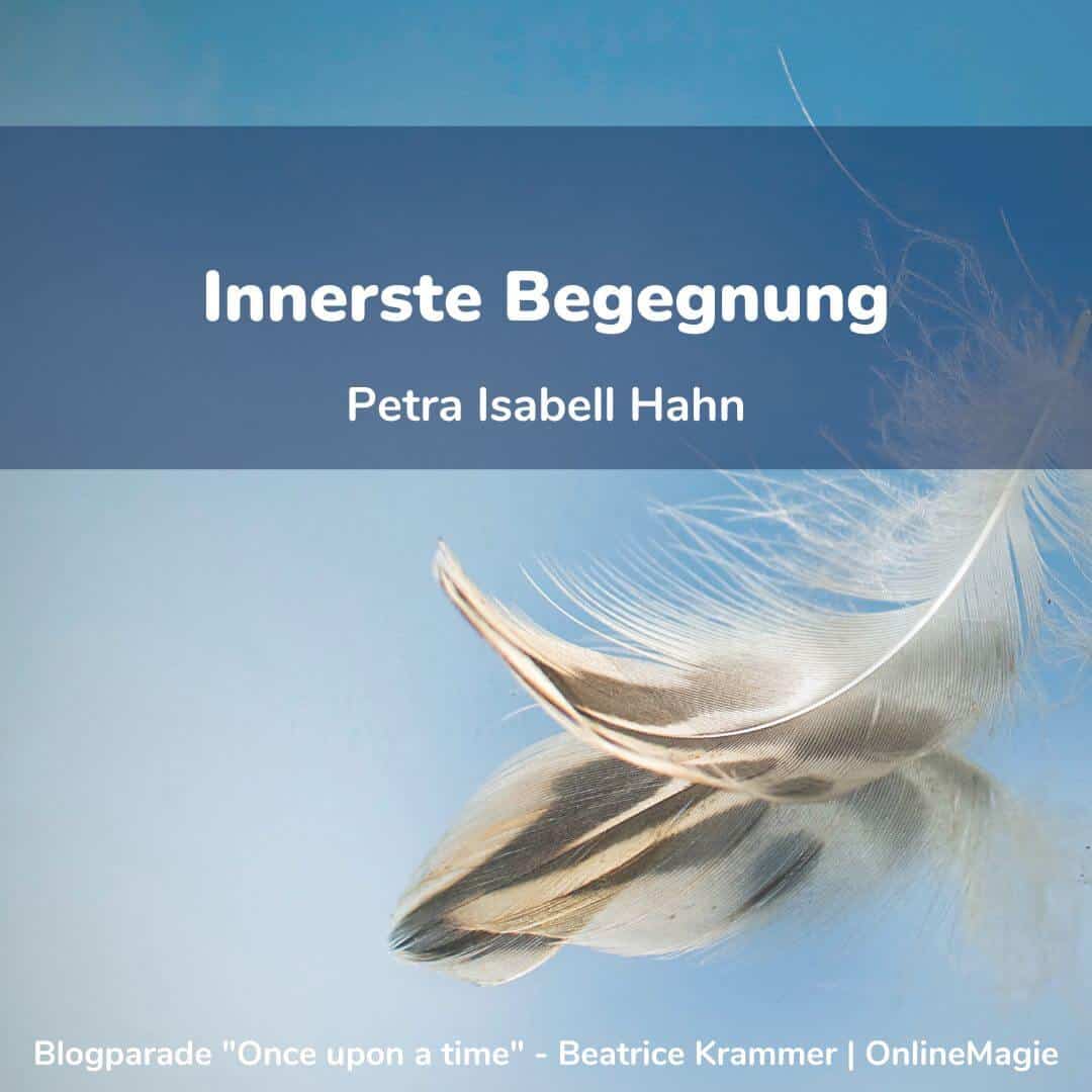 once-upon-a-time-petra-isabell-hahn-beitrag
